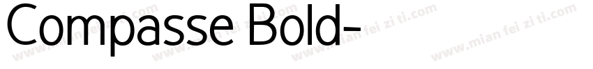 Compasse Bold字体转换